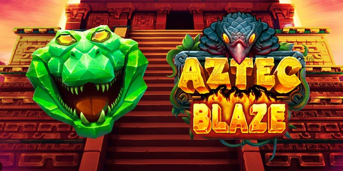 Trik Ampuh Raih Jackpot Besar di Slot Aztec Blaze Dengan Mudah
