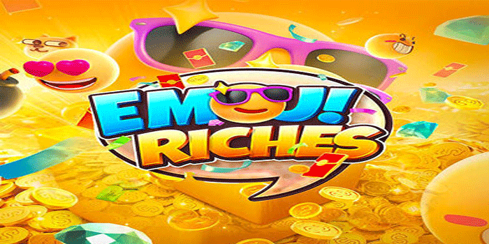 Cara Sederhana Meraih Jackpot Besar Slot Emoji Riches
