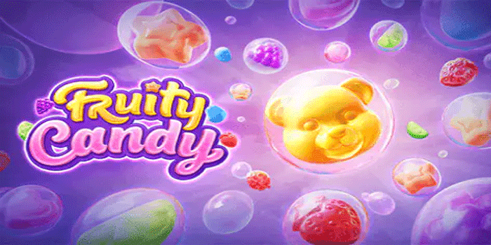 Tips Pola Gacor Bermain Slot Fruity Candy untuk Pemula
